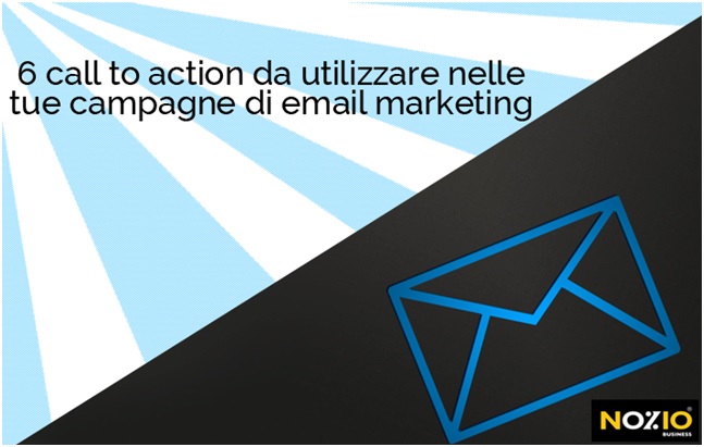 6 cta da utilizzare nelle tue campagne mail marketing