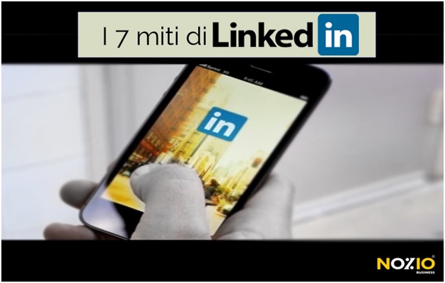 i 7 miti di linkedin