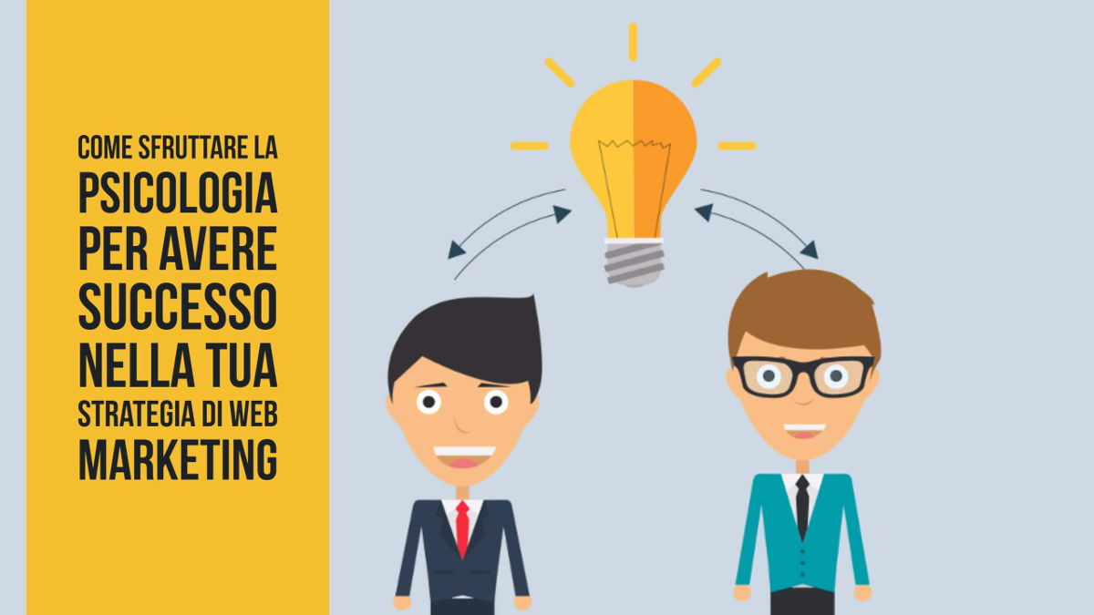 come-sfruttare-la-psicologia-per-avere-successo-nella-tua-strategia-di-web-marketing_1200-nozio-business